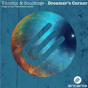 Vitodito & Soulforge - Dreamer's Corner