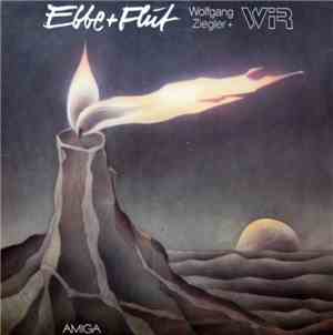 Wolfgang Ziegler + Wir - Ebbe + Flut