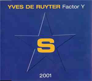 Yves De Ruyter - Factor Y