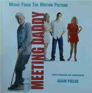 Adam Fields - Meeting Daddy