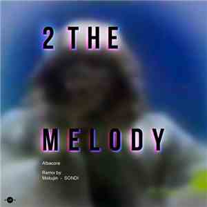 Albacore - 2 The Melody