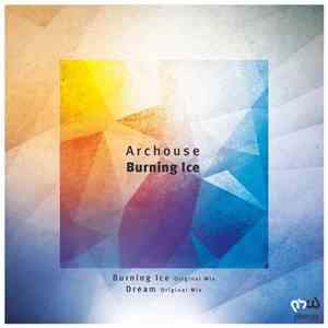Archouse - Burning Ice
