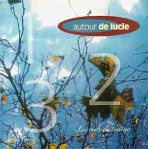 Autour De Lucie - Les Ciels De Traîne