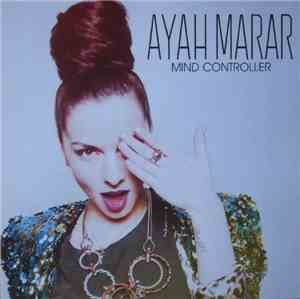Ayah Marar - Mind Controller