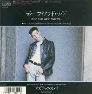Aztec Camera - Deep And Wide And Tall
