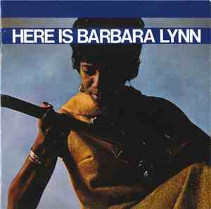 Barbara Lynn - Here Is