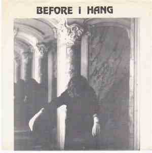 Before I Hang  - Someone Died