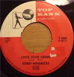 Bobby Hendricks - Little John Green