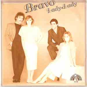 Bravo  - Lady Lady