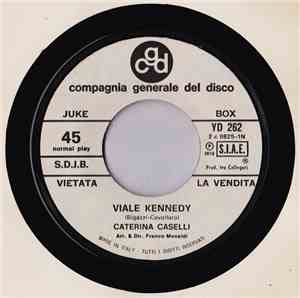 Caterina Caselli / Marisa Sannia - Viale Kennedy / La Primavera