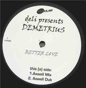 Deli  Presents Demetreus - Better Love