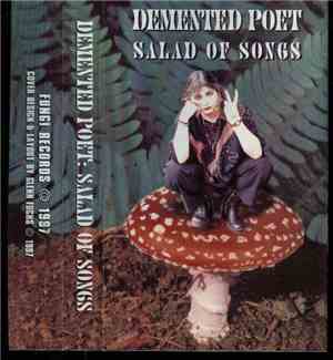 Demented Poet - Salad Of Songs