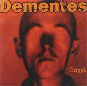 Dementes - Coma