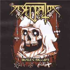 Desecrator - Skulls 'N' Daggers