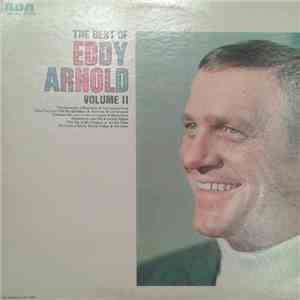 Eddy Arnold - The Best Of Eddy Arnold Volume II