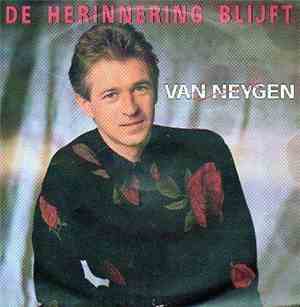 Erik Van Neygen - De Herinnering Blijft