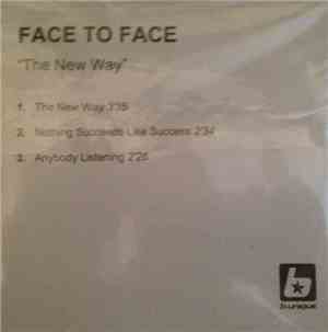 Face To Face - The New Way