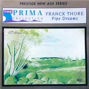 Franck Thore - Pipe Dreams