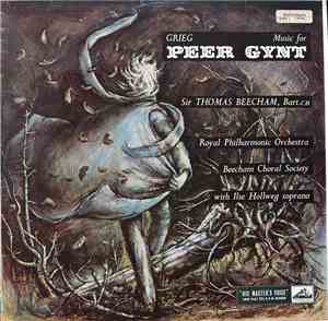 Grieg - Sir Thomas Beecham, Bart. CH / Royal Philharmonic Orchestra / Beech ...