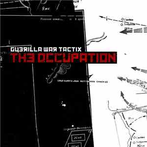 Guerilla War Tactix - The Occupation EP