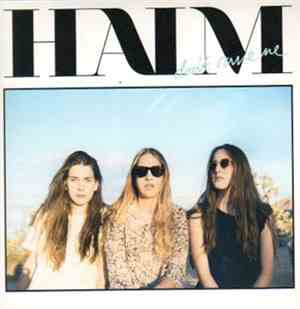 HAIM  - Don't Save Me