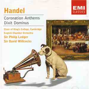 Handel / Sir Philip Ledger, Sir David Willcocks, Choir Of King's College, C ...