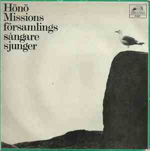 Hönö Sjunger - Hönö Missions Församlings Sångare Sjunger