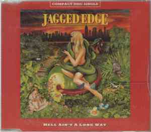 Jagged Edge  - Hell Ain't A Long Way