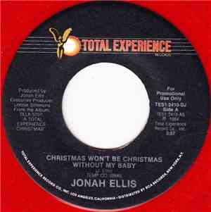 Jonah Ellis - Christmas Won't Be Christmas Without My Baby
