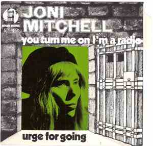 Joni Mitchell - You Turn Me On, I'm A Radio