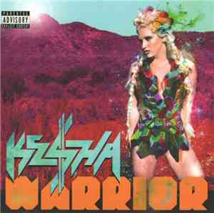 Ke$ha - Warrior