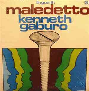 Kenneth Gaburo - Lingua II: Maledetto