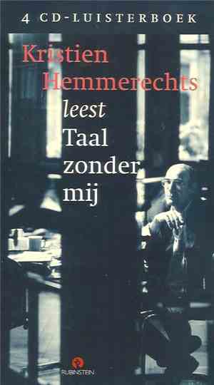 Kristien Hemmerechts - Taal Zonder Mij