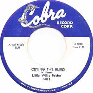 Little Willie Foster - Crying The Blues