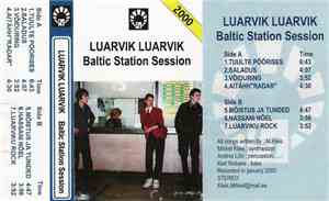 Luarvik Luarvik - Baltic Station Session