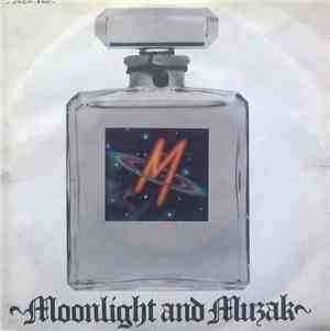 M  - Moonlight And Muzak