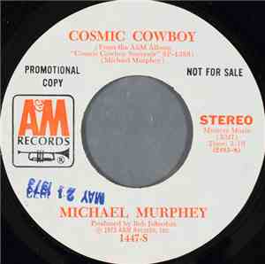 Michael Murphey - Cosmic Cowboy