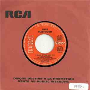 Mick Fleetwood - Walk A Thin Line / Amelle (Come On Show Me Your Heart)