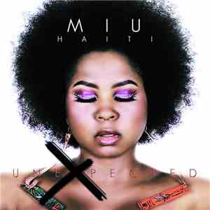 Miu Haiti - Unexpected