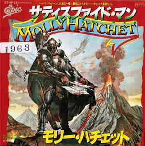 Molly Hatchet = モリー・ハチェット - サティスファイド・マン = Satisfied Man