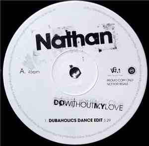 Nathan - Do Without My Love