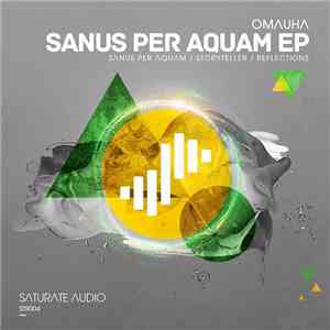 Omauha - Sanus Per Aquam EP