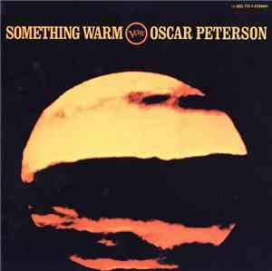 Oscar Peterson - Something Warm