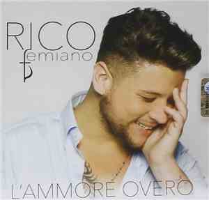 Rico Femiano - L'Ammore Overo