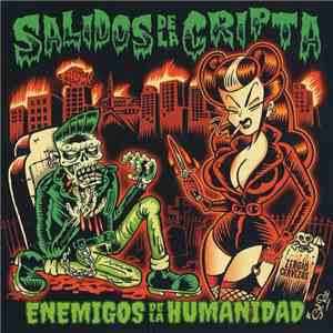 Salidos De La Cripta - Enemigos De La Humanidad