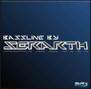 Serarth - Bassline by Serarth