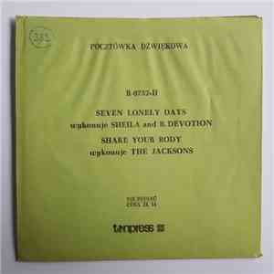 Sheila And B. Devotion / The Jacksons - Seven Lonely Days / Shake Your Body
