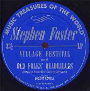 Stephen Foster - American Recording Society Orchestra, Eugene Lowell - Vill ...