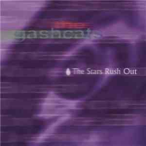 The Gashcats - The Stars Rush Out