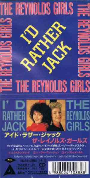 The Reynolds Girls - I'd Rather Jack